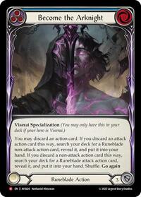 Become the Arknight (Blue) (AVS026) [Armory Deck: Legends Viserai]