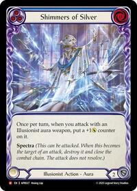 Shimmers of Silver (APR027) [Armory Deck: Legends Prism]