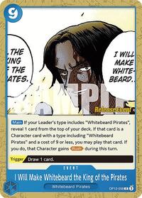 I Will Make Whitebeard the King of the Pirates (OP12-058) [Legacy of the Master Release Event Cards]