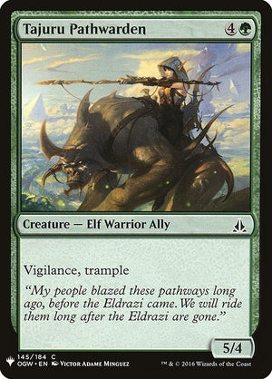 Tajuru Pathwarden (OGW-145) [The List]