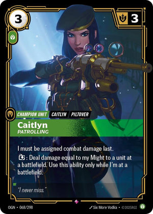 Caitlyn - Patrolling (068/298) [Origins]