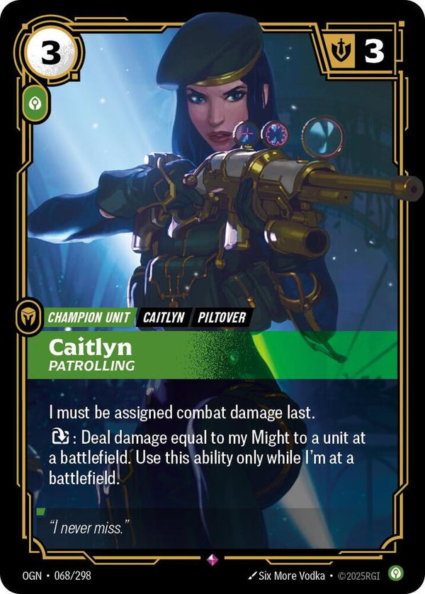 Caitlyn - Patrolling (068/298) [Origins]