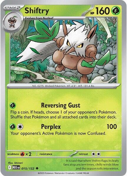 Shiftry (015/132) [ME01: Mega Evolution]