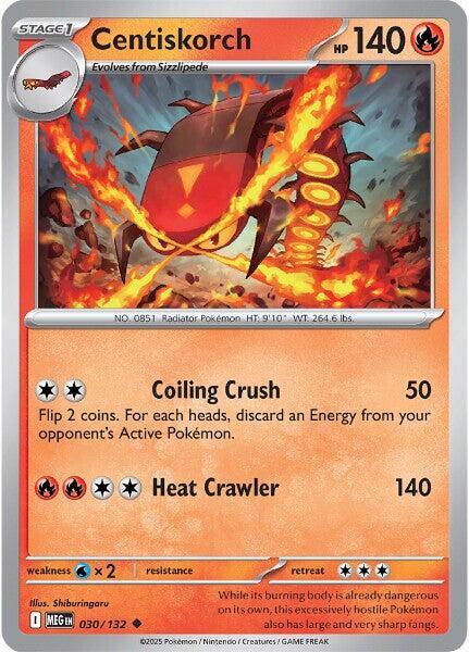 Centiskorch (030/132) [ME01: Mega Evolution]