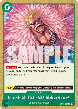 Because the Side of Justice Will Be Whichever Side Wins!! (Tournament Pack 2025 Vol. 4) (OP05-037) [One Piece Promotion Cards]