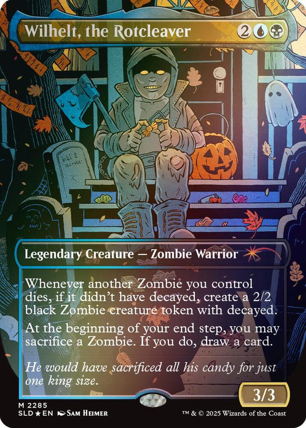 Wilhelt, the Rotcleaver (Rainbow Foil) (2285) [Secret Lair Drop]