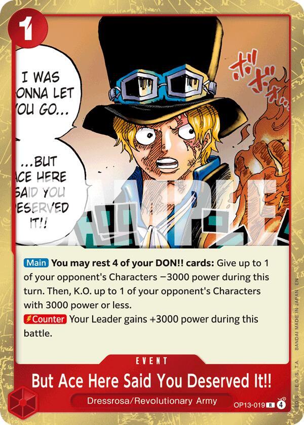 But Ace Here Said You Deserved It!! (OP13-019) [Carrying On His Will]