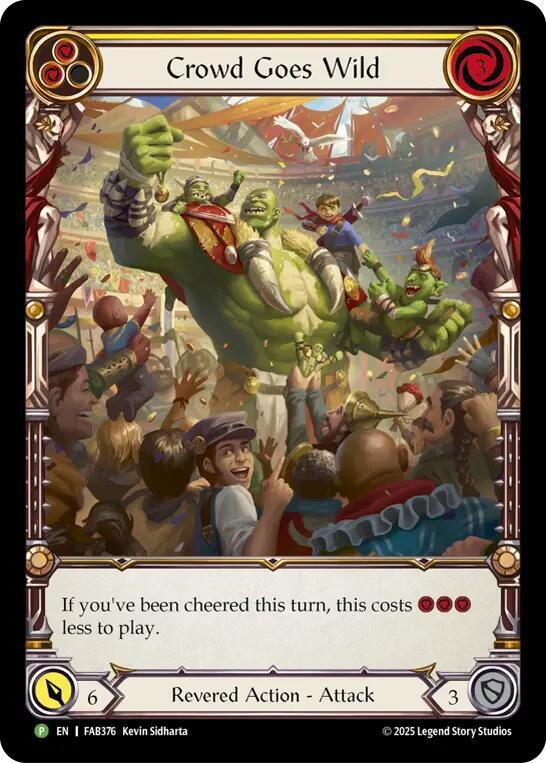 Crowd Goes Wild - FAB376 [Flesh and Blood Promo Cards]