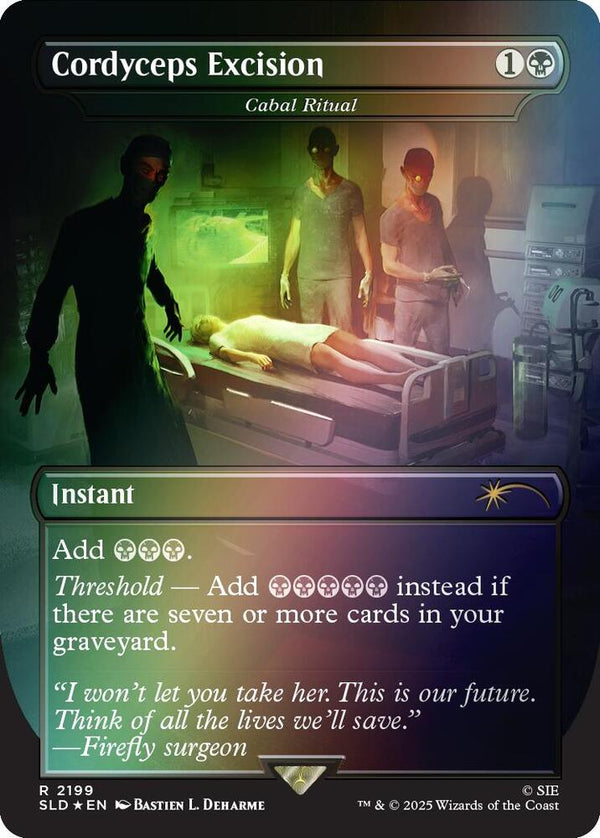 Cordyceps Excision - Cabal Ritual (Rainbow Foil) (2199) [Secret Lair Drop]