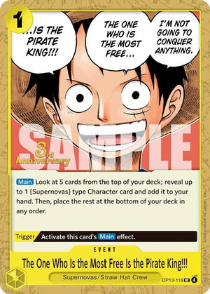 The One Who Is the Most Free Is the Pirate King!!! (OP13-116) [Carrying On His Will: 3rd Anniversary Tournament Cards]