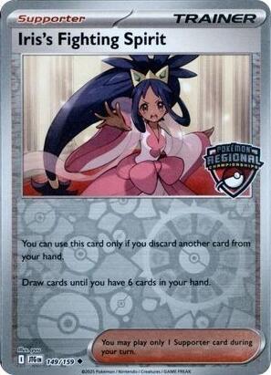 Iris's Fighting Spirit (Regional Championships) (149/159) [League and Championship Cards]