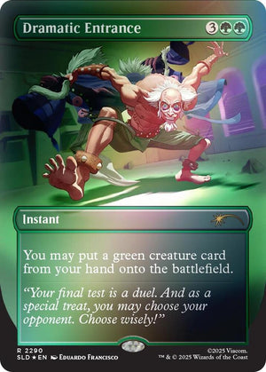 Dramatic Entrance (Rainbow Foil) (2290) [Secret Lair Drop]