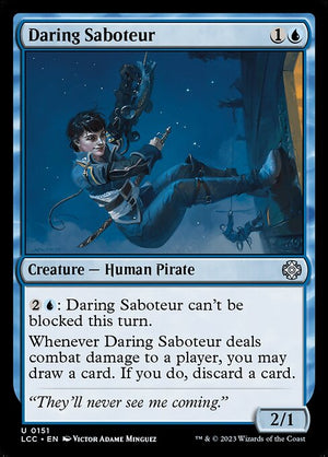 Daring Saboteur (151) [The Lost Caverns of Ixalan Commander]