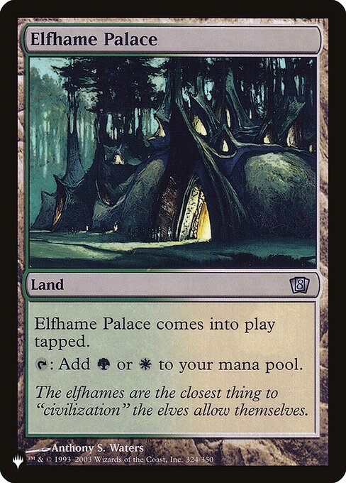 Elfhame Palace (8ED-324) [The List]