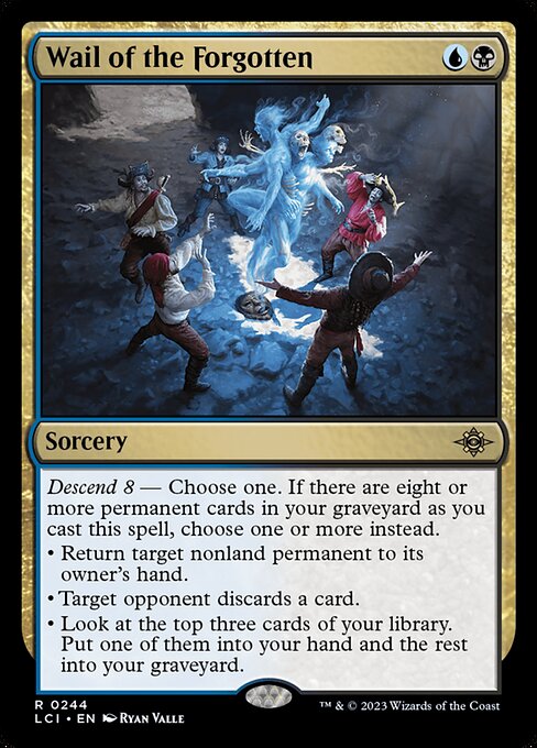 Wail of the Forgotten (244) [The Lost Caverns of Ixalan]