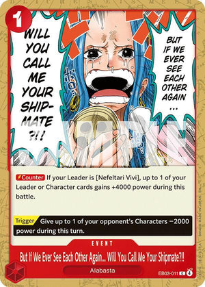But If We Ever See Each Other Again... Will You Call Me Your Shipmate?!! (EB03-011) [Extra Booster: One Piece Heroines Edition]