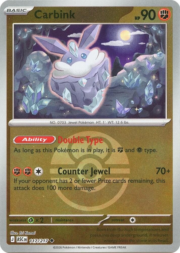 Carbink - 117/217 (Dusk Ball) [ME: Ascended Heroes]