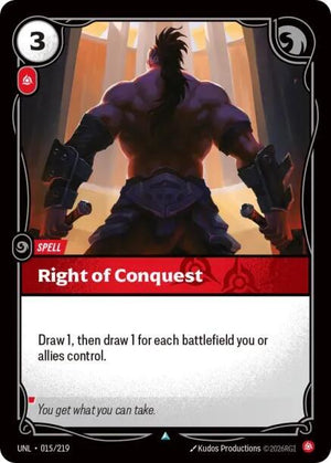 Right of Conquest (015/219) [Unleashed]