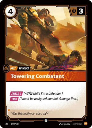 Towering Combatant (099/219) [Unleashed]
