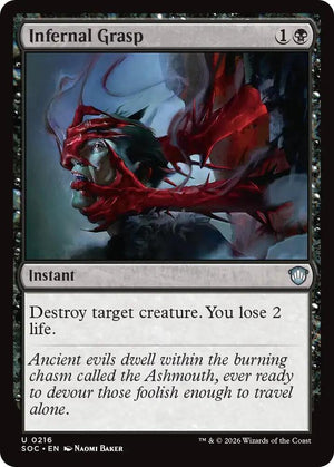 Infernal Grasp (216) [Secrets of Strixhaven Commander]