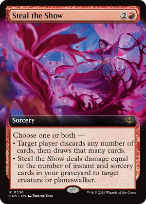 Steal the Show (Extended Art) (336) [Secrets of Strixhaven]