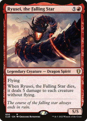 Ryusei, the Falling Star (806) [Commander Legends: Battle for Baldur's Gate]