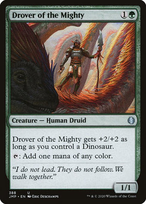 Drover of the Mighty (388) [Jumpstart]