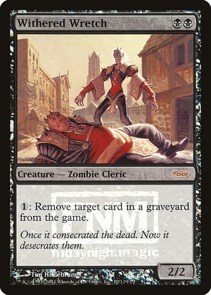 Withered Wretch (12) [Friday Night Magic 2003]