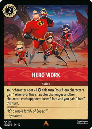 Hero Work (132/204) [Wilds Unknown]