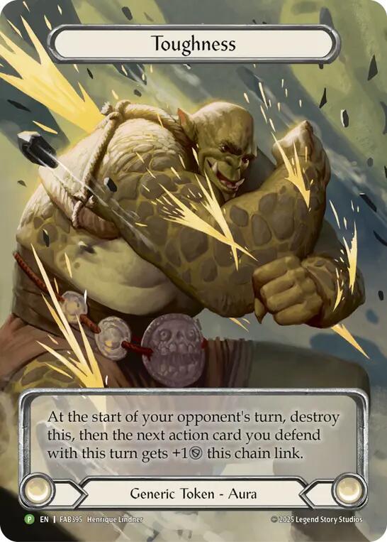 Toughness - FAB395 [Flesh and Blood Promo Cards]