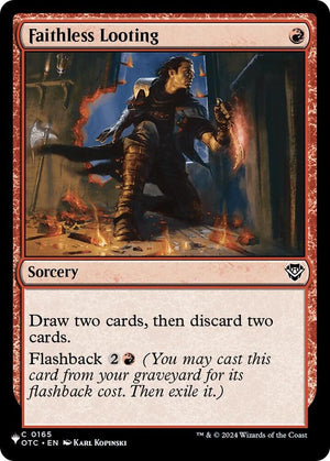 Faithless Looting (OTC) (165) [The List]