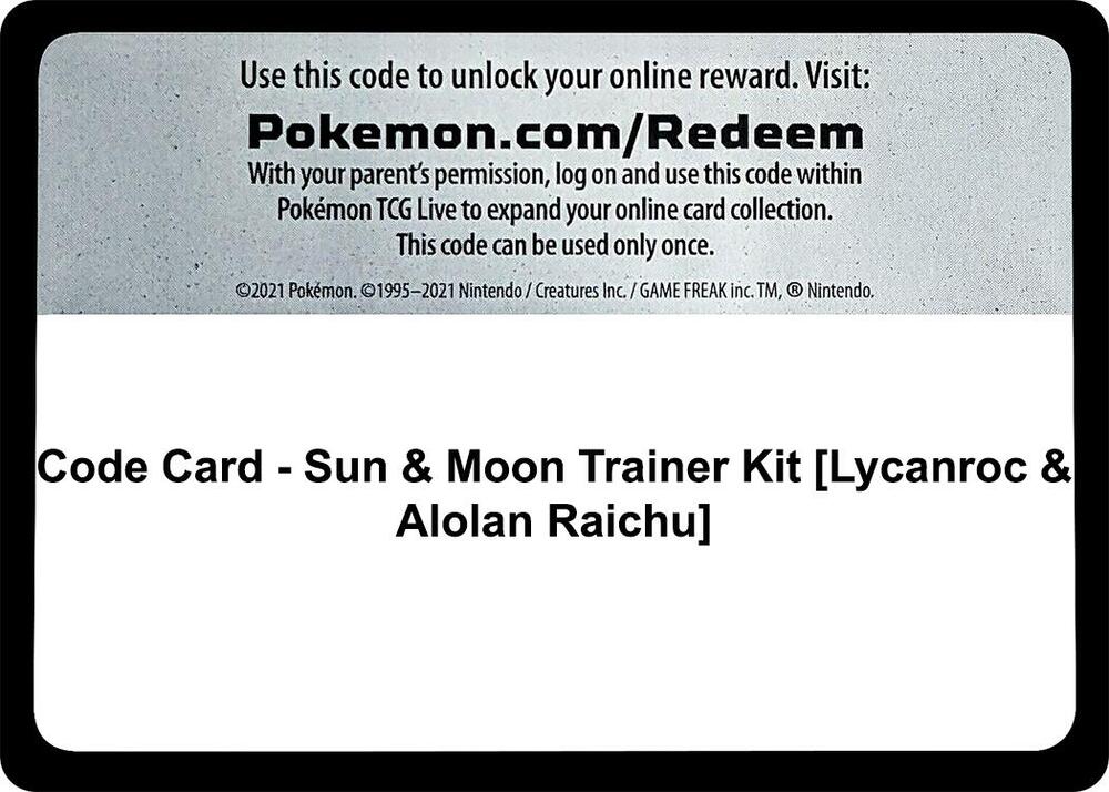 Code Card - Sun & Moon Trainer Kit [Lycanroc & Alolan Raichu] [SM Trainer Kit Lycanroc and Alolan Raichu]