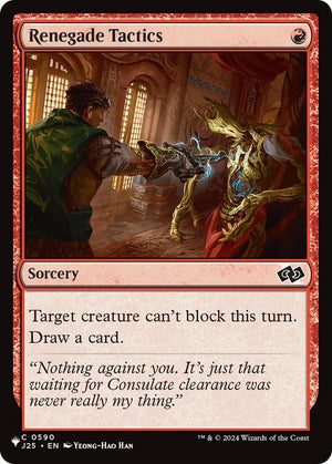 Renegade Tactics (J25) (590) [The List]