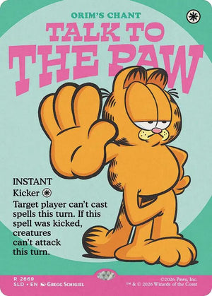 Talk to the Paw - Orim's Chant (2669) [Secret Lair Drop]