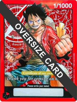 Monkey.D.Luffy (Certificate of our crew) (Oversized) (1/1000) [One Piece Promotion Cards]