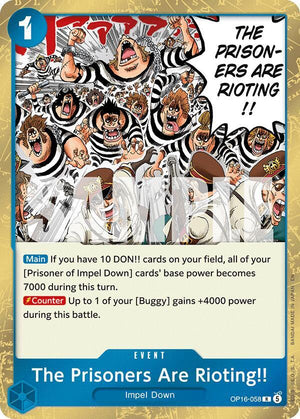 The Prisoners Are Rioting!! (OP16-058) [The Time of Battle]
