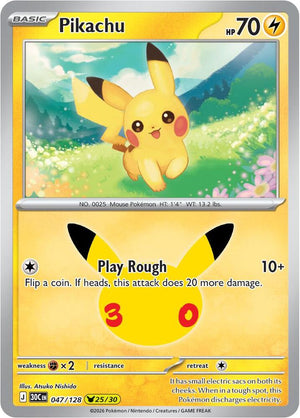Pikachu - 047/128 [ME: 30th Celebration]