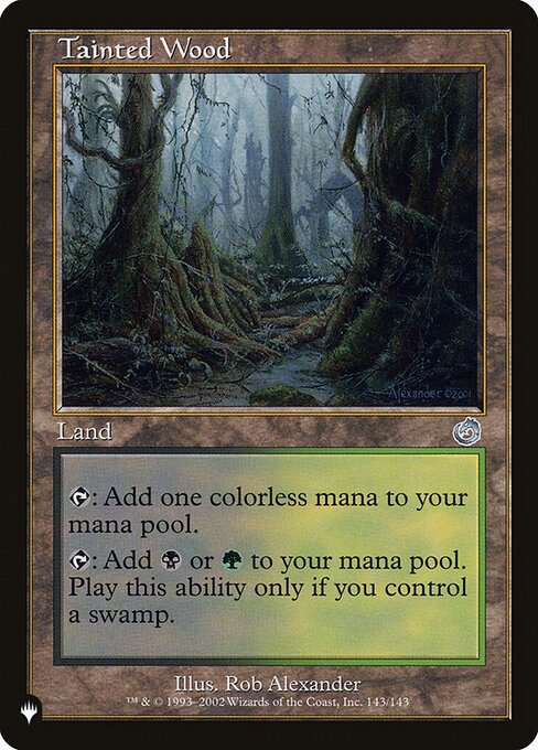 Tainted Wood (TOR-143) [The List]