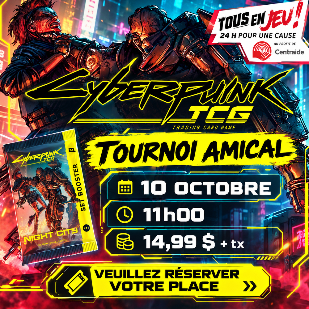 BILLET D'ENTRÉE - Tournoi 24h Cyberpunk - 11h