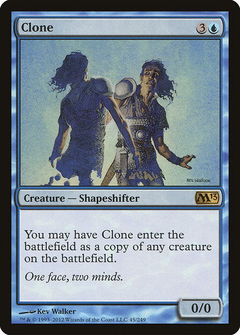 Clone (45) [Magic 2013]
