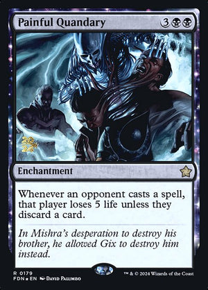 Painful Quandary (179s) [Foundations Promos]
