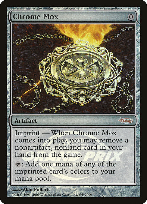 Chrome Mox (2009) [Grand Prix Promos]