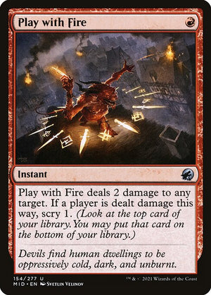 Play with Fire (154) [Innistrad: Midnight Hunt]