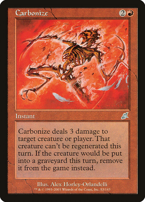 Carbonize (83) [Scourge]
