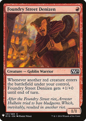 Foundry Street Denizen (M15-141) [The List]