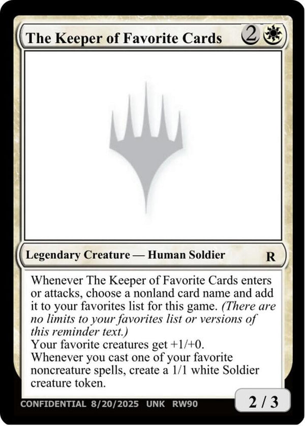 The Keeper of Favorite Cards (8/20/2025) [Un-Known Event Playtest Cards]