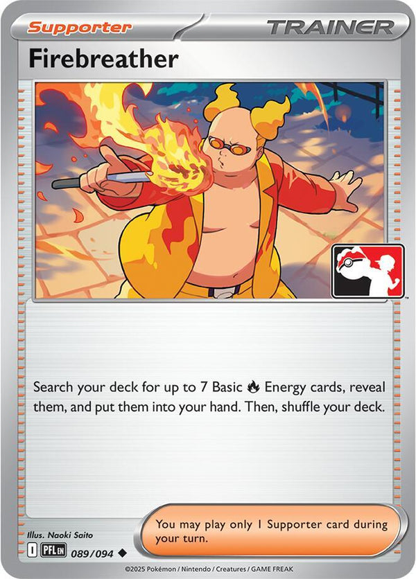Firebreather - 089/094 [Prize Pack Series Cards]
