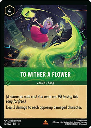 To Wither a Flower (101/204) [Attack of the Vine!]