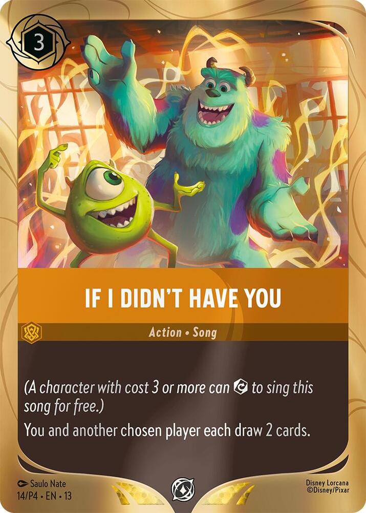 If I Didn't Have You (14) [Disney Lorcana Promo Cards]