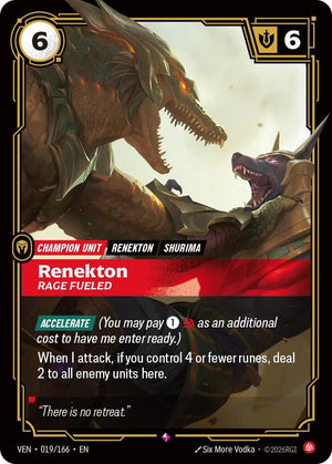 Renekton, Rage Fueled (019/166) [Vendetta]
